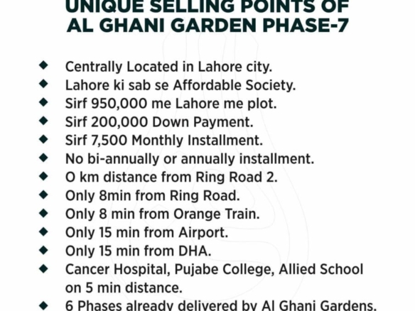 Unique Selling Points of Al Ghani Garden Phase 7 Lahore