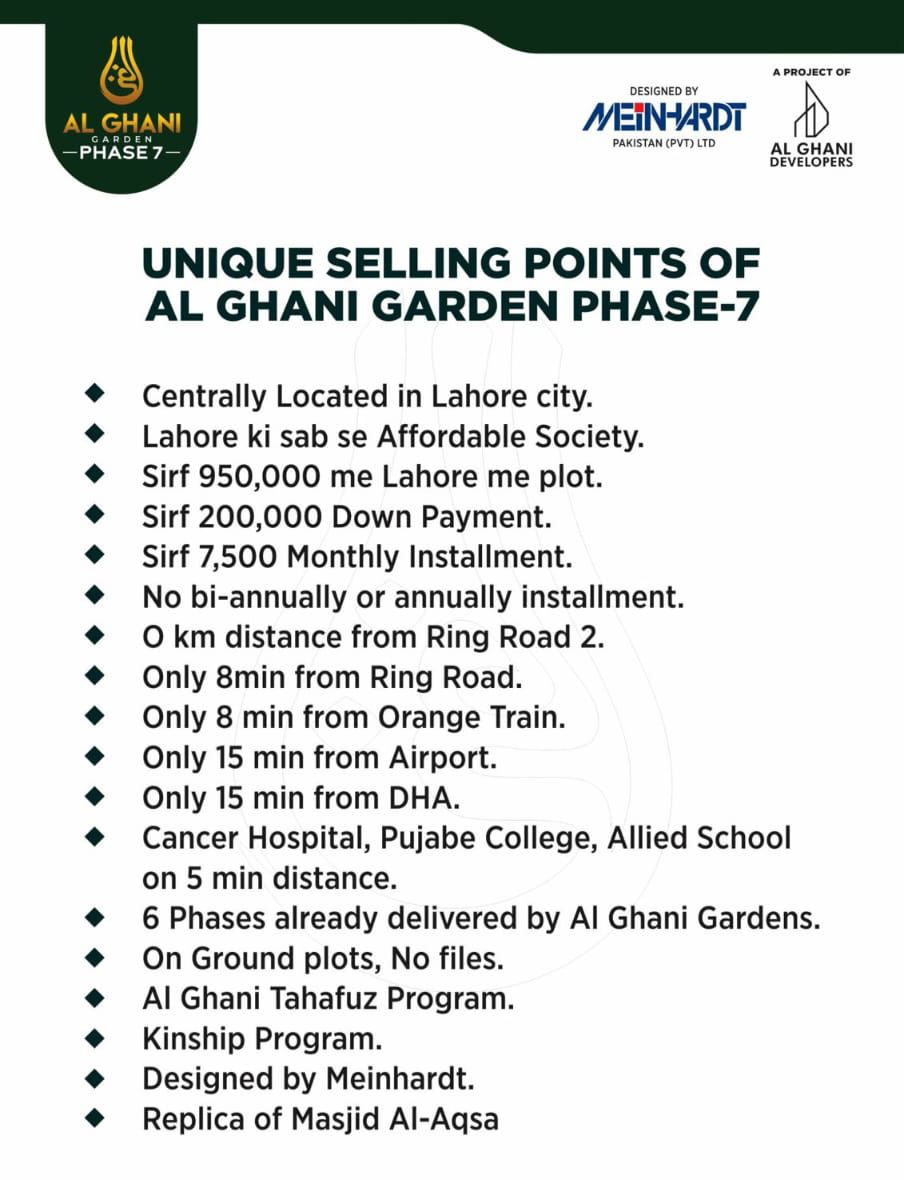Unique Selling Points of Al Ghani Garden Phase 7 Lahore