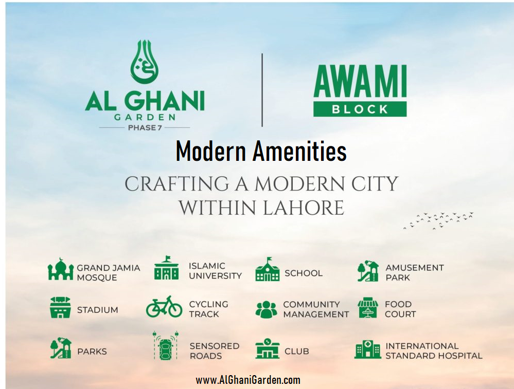 Amenities of Awami Block at Al Ghani Garden Phase 7